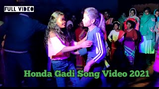 HONDA GADI LATESH SANTHALI SONG VIEO 2021 | COVER VIDEO | JONY & PRERMA | RAJU SOREN & NEHA SOREN