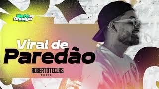 ROBERTO TECLAS NO BEAT • REP NOVEMBRO 2024 (VIRAL DE PAREDÃO 3.0) ULTRA MÉDIOS GRAVES