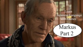 Detroit Become Human Playthrough Markus Part 2 Artist Learn Japanese Language with Games