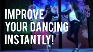 HOW TO BECOME A BETTER DANCER INSTANTLY! 4 TIPS FOR BEGINNERS