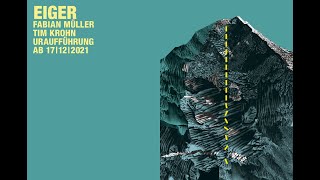 Eiger (Fabian Müller | Tim Krohn) Uraufführung