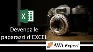 Devenez le paparazzi d'Excel