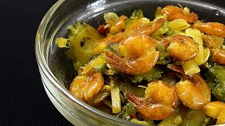 Bitter gourd with shrimp and potato | Bitter Gourd Stir Fry with Shrimp.