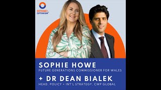 155. Huge Wins for Future Generations in Australia and Wales with Sophie Howe