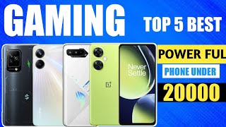 top 5 best gaming phone under 20000 || Best gaming phone ?