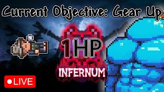 1 HP Infernum but it's relaxing...? (0/47 Bosses)