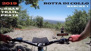 PRATA URBAN TRAIL 2019 DAY#2: ROTTA DI COLLO TRAIL - Manche 1