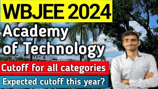 Academy of technology Cutoffs 2024 |WBJEE 2024 | Admissions #wbjee2024 #wbjee