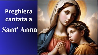 Maria - Preghiera cantata '' A SANT'ANNA ''#maria #santanna  #cantopreghiera #preghiera