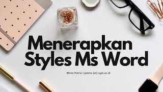 Menerapkan Styles Ms Word