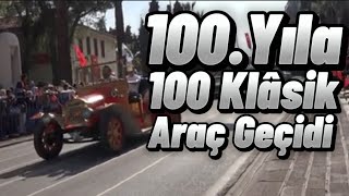 Denizli'de 100.Yıla Özel 100 Klâsik Araç Geçidi