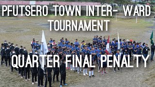 5th edition Pfutsero town inter- ward tournament. Penalty PWD VS Zhipa quarter final.