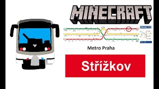 Minecraft Metro Praha Linka C Stanice Střížkov