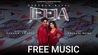 [Free] Jeeja | Darshan Raval | Chandni B. | Lijo | Gurpreet | Naushad Khan | Out Of Control Music