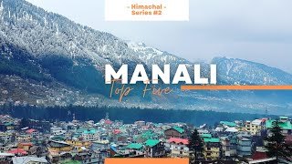 Top 5 Unexplored Tourist Places to Visit in Manali | Himachal Pradesh