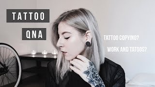 TATTOO COPYING? | Q&A #2