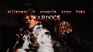 ZILLAKAMI X SOSMULA TYPE BEAT ''WARDOGS'' PROD BY TRVSH & DANU