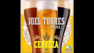 Joel Torres El Cata - Cerveza (2020) #salsapati