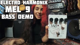 Mel 9 BASS Demo - Electro Harmonix, This Is Amazing!!