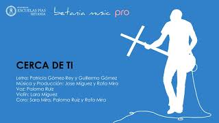 CERCA DE TI. Betania Music