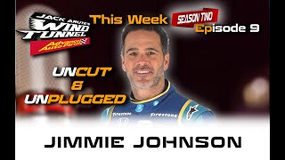 JIMMIE JOHNSON UNCUT & UNPLUGGED