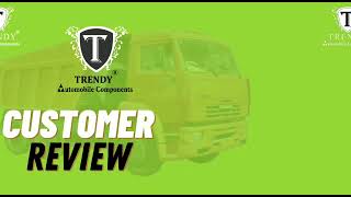 Customer Review | Auto Parts Business | Auto Spare Parts | TRENDY AUTOMOBILE COMPONENTS