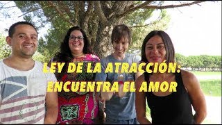 Atrae el amor a tu vida con la Ley de la atracción