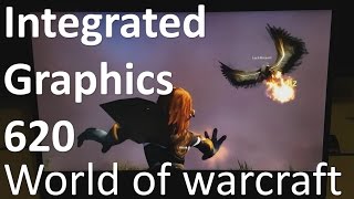 Intel 620 World of Warcraft (i5-7200U, 60fps)