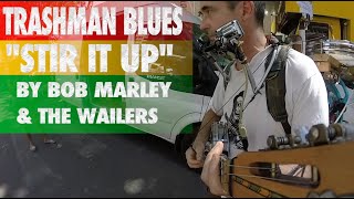 Stir It Up - One Man Band