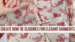 Easy Bow Tie Closures Sewing Tutorial for Stylish Blouses | Free Pattern !