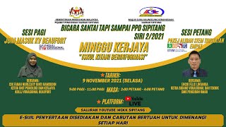 3. BICARA SANTAI TAPI SAMPAI PPD SIPITANG SIRI 2/2021: "MINGGU KERJAYA: ISKUL KITANI BERINFORMASI"