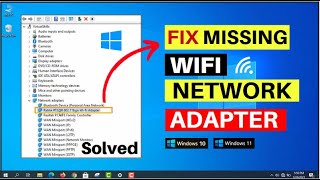 How to Fix Network Adapter Missing in Windows 10 | Fix Missing WiFi Adapter Easily!