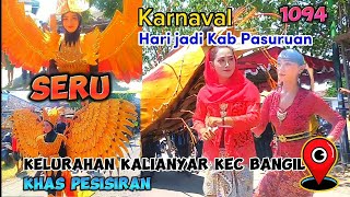 SERU KARNAVAL MEMPERINGATI HARI JADI KAB PASURUAN KE 1094 DI KELURAHAN KALIANYAR KHAS PESISIRAN