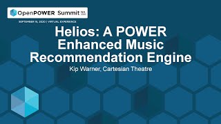 Helios: A POWER Enhanced Music Recommendation Engine - Kip Warner, Cartesian Theatre