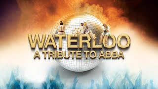 Waterloo - A Tribute to ABBA Trailer