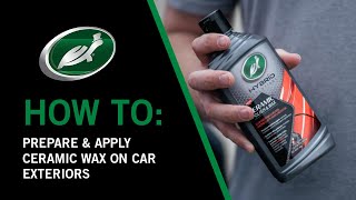 How to Prepare & Apply Ceramic Wax On Car Exteriors