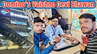 Domino's Vaishno Devi full Vlog || Domino's Pizza at Vaishno Devi Bhawan