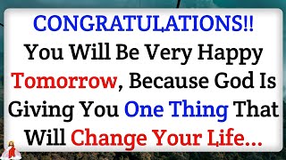 💌Congratulations!! You will be very happy tomorrow, because...God Message🦋God Miracles For Yo