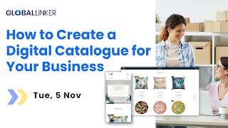 How to Create a Digital Catalogue for Your Business - 5 November 2024