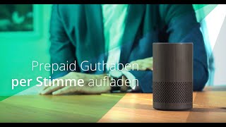 Deutsche Telekom und BCG Platinion Alexa Skill - Prepaid Guthaben