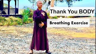 Embrace Your BODY with LOVE and GRATITUDE | Qigong Breathing Exercise (Short Teaching)