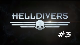 Helldivers z chłopakami #3