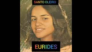 EURIDES (SANTO OLEIRO/LP COMPLETO)