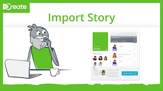 Import Story - Desktop