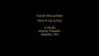 SARAH McLACHLAN - GIVE IT UP (TALK TALK COVER)