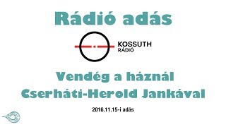 Kossuth Rádió, Vendég a háznál: Hormonmentes anyaság | 2016.11.15.