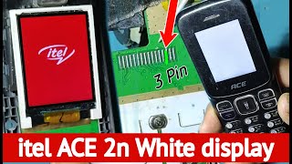 😥 itel ace 2n white display Issue || itel ace white display problem solution