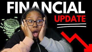 Where have I been?? | Financial Update