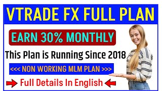 New Roi Mlm Plan 2024 | VTrade FX English | VTrade FX Plan | VTrade FX Business Plan | MLM Pramotion