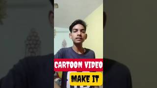 Cartoon Video 1 min मे बनाओ 🤩 || How to Make cartoon Video #shorts #cartoonvideo